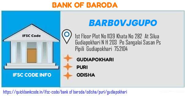 Bank of Baroda Gudiapokhari BARB0VJGUPO IFSC Code