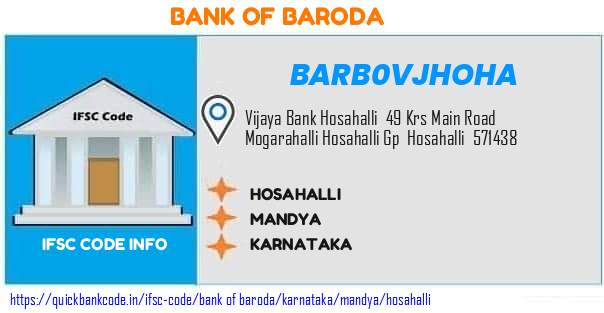 Bank of Baroda Hosahalli BARB0VJHOHA IFSC Code