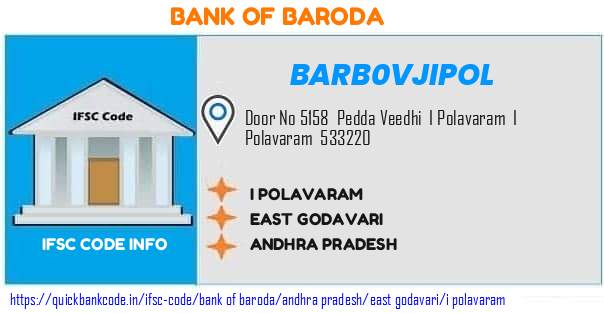 Bank of Baroda I Polavaram BARB0VJIPOL IFSC Code