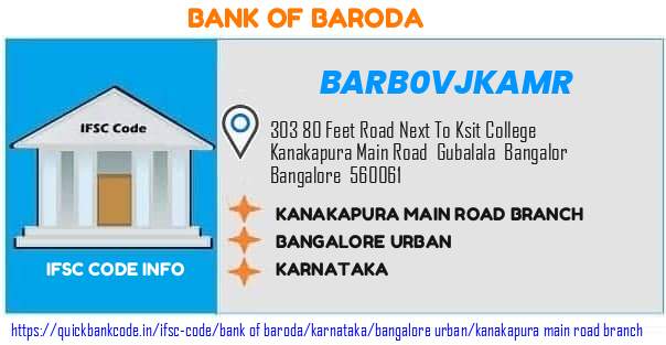 Bank of Baroda Kanakapura Main Road Branch BARB0VJKAMR IFSC Code