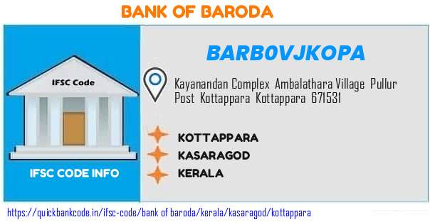 Bank of Baroda Kottappara BARB0VJKOPA IFSC Code