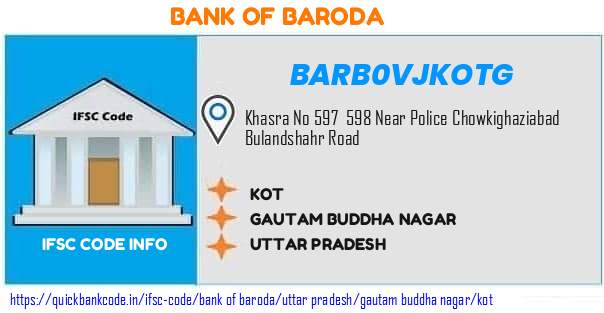 Bank of Baroda Kot BARB0VJKOTG IFSC Code
