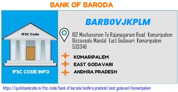 BARB0VJKPLM Bank of Baroda. KOMARIPALEM