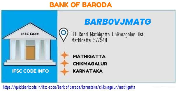 Bank of Baroda Mathigatta BARB0VJMATG IFSC Code