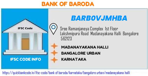 Bank of Baroda Madanayakana Halli BARB0VJMHBA IFSC Code