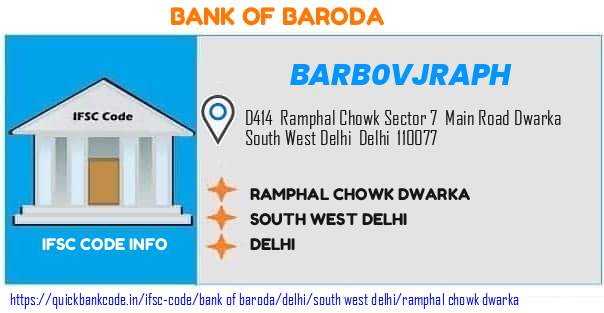 Bank of Baroda Ramphal Chowk Dwarka BARB0VJRAPH IFSC Code
