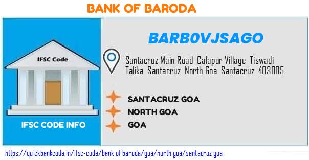 Bank of Baroda Santacruz Goa BARB0VJSAGO IFSC Code