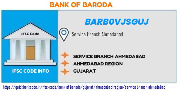 Bank of Baroda Service Branch Ahmedabad BARB0VJSGUJ IFSC Code