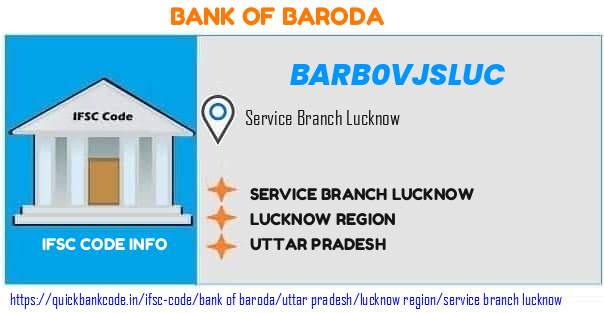 Bank of Baroda Service Branch Lucknow BARB0VJSLUC IFSC Code