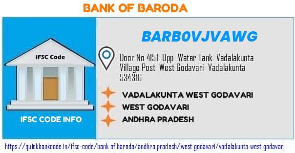 Bank of Baroda Vadalakunta West Godavari BARB0VJVAWG IFSC Code