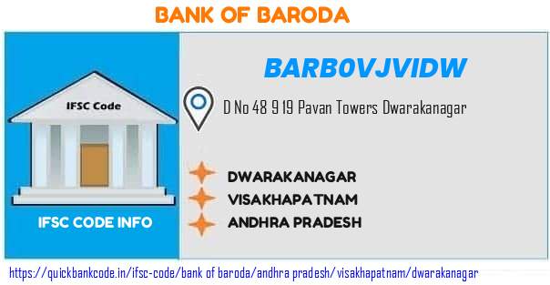 Bank of Baroda Dwarakanagar BARB0VJVIDW IFSC Code