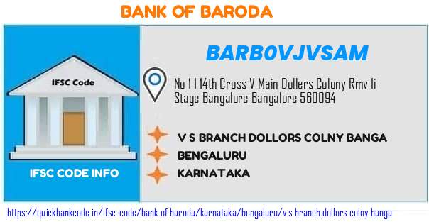 Bank of Baroda V S Branch Dollors Colny Banga BARB0VJVSAM IFSC Code