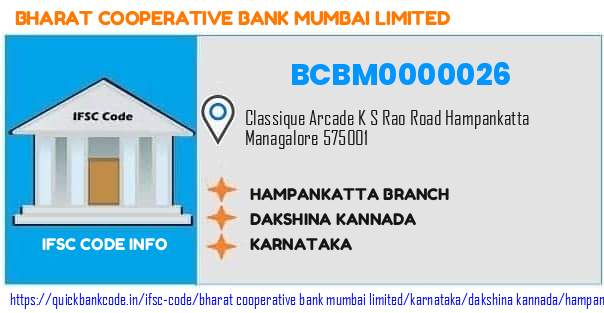 Bharat Cooperative Bank Mumbai Hampankatta Branch BCBM0000026 IFSC Code