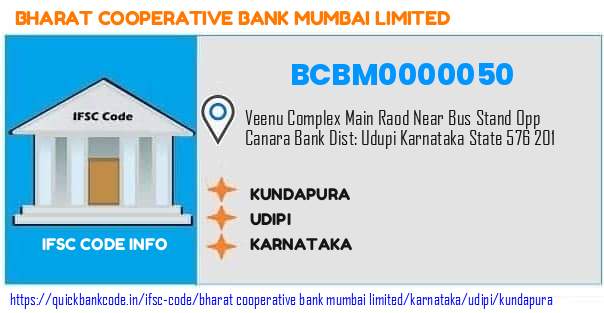 Bharat Cooperative Bank Mumbai Kundapura BCBM0000050 IFSC Code