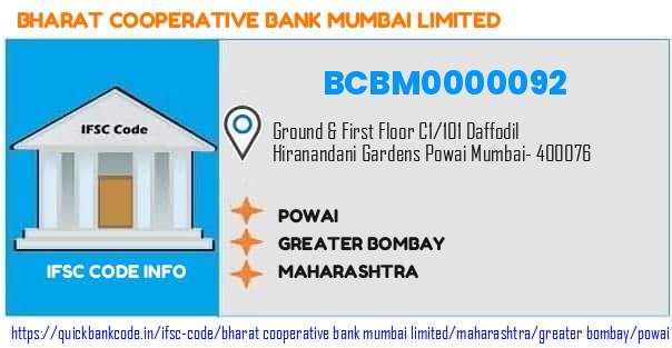 Bharat Cooperative Bank Mumbai Powai BCBM0000092 IFSC Code