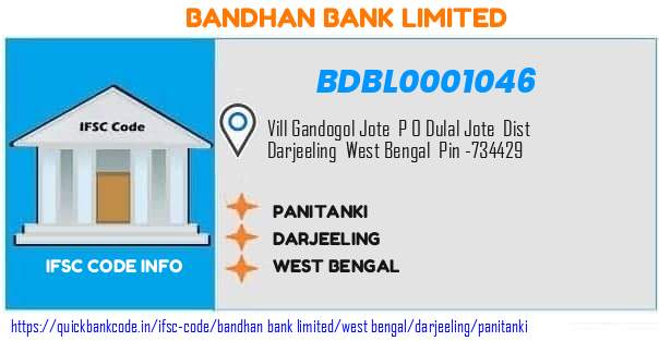 Bandhan Bank Panitanki BDBL0001046 IFSC Code