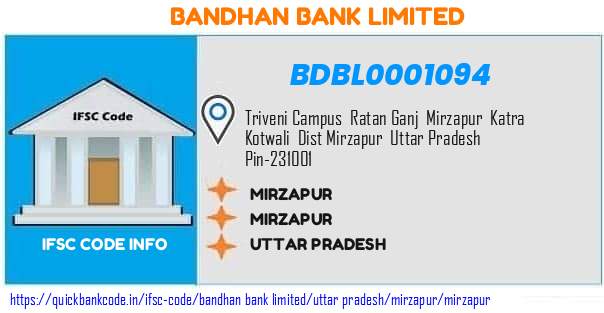 Bandhan Bank Mirzapur BDBL0001094 IFSC Code