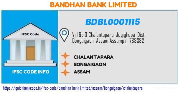 Bandhan Bank Chalantapara BDBL0001115 IFSC Code