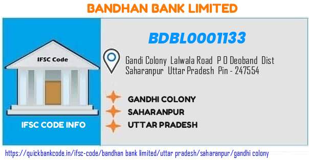 Bandhan Bank Gandhi Colony BDBL0001133 IFSC Code