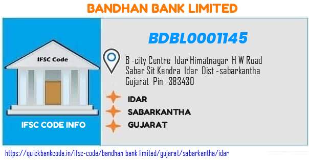 Bandhan Bank Idar BDBL0001145 IFSC Code