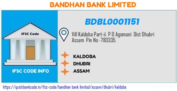 Bandhan Bank Kaldoba BDBL0001151 IFSC Code
