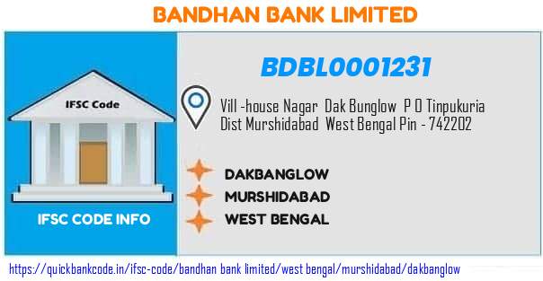 Bandhan Bank Dakbanglow BDBL0001231 IFSC Code