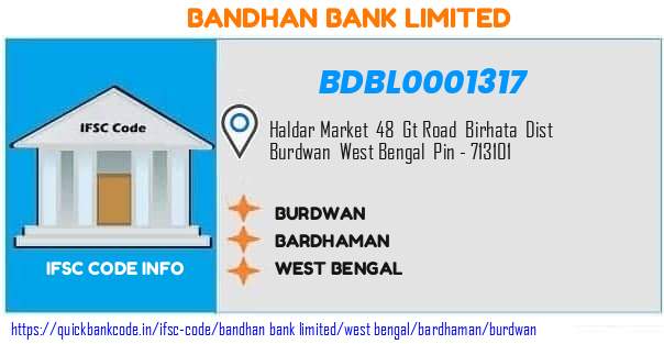 Bandhan Bank Burdwan BDBL0001317 IFSC Code