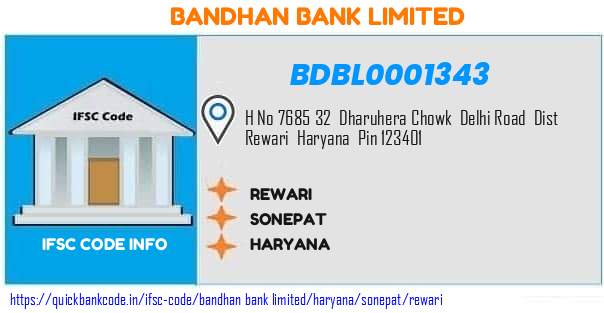Bandhan Bank Rewari BDBL0001343 IFSC Code
