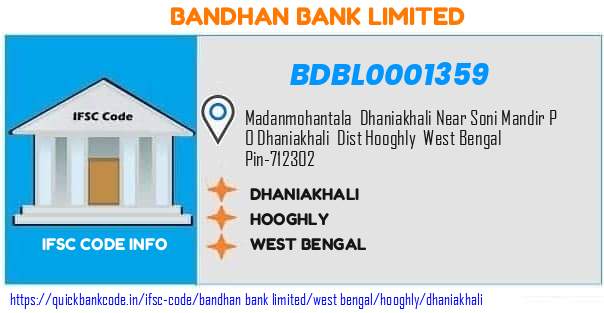 Bandhan Bank Dhaniakhali BDBL0001359 IFSC Code