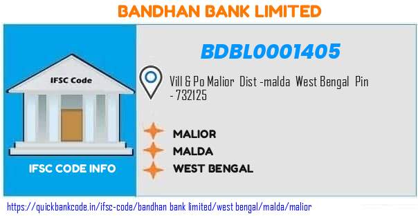 Bandhan Bank Malior BDBL0001405 IFSC Code
