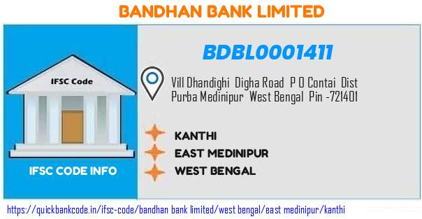 Bandhan Bank Kanthi BDBL0001411 IFSC Code