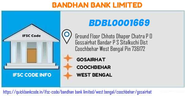 Bandhan Bank Gosairhat BDBL0001669 IFSC Code