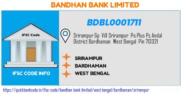 Bandhan Bank Srirampur BDBL0001711 IFSC Code