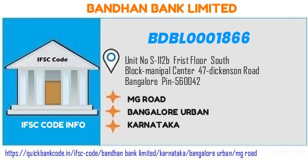 Bandhan Bank Mg Road BDBL0001866 IFSC Code
