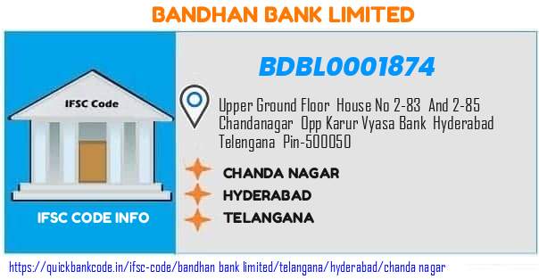 Bandhan Bank Chanda Nagar BDBL0001874 IFSC Code