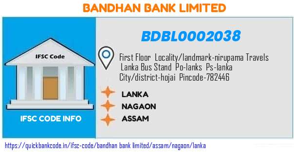 Bandhan Bank Lanka BDBL0002038 IFSC Code