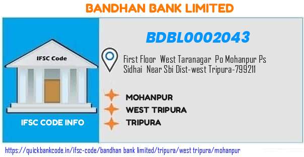 Bandhan Bank Mohanpur BDBL0002043 IFSC Code