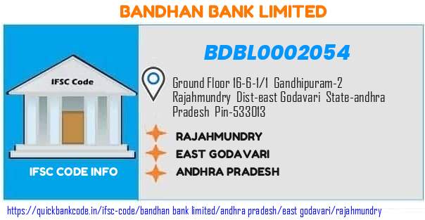 Bandhan Bank Rajahmundry BDBL0002054 IFSC Code