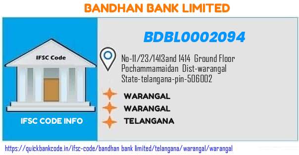 Bandhan Bank Warangal BDBL0002094 IFSC Code