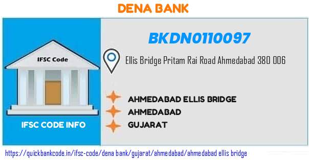 Dena Bank Ahmedabad Ellis Bridge BKDN0110097 IFSC Code