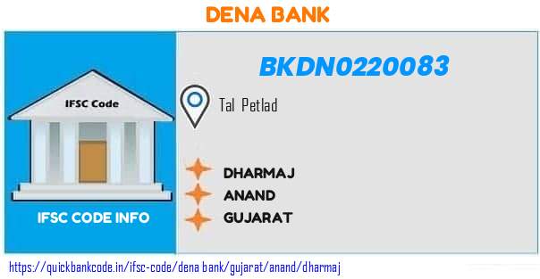 Dena Bank Dharmaj BKDN0220083 IFSC Code