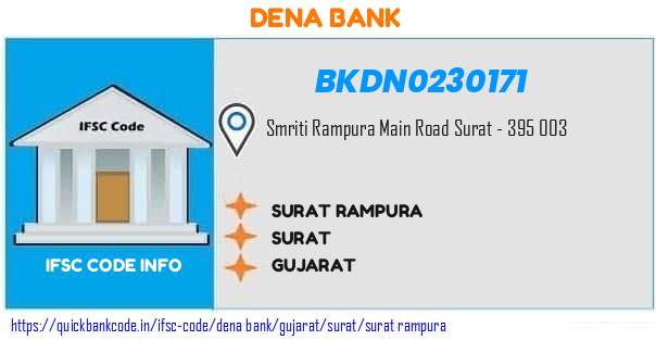 Dena Bank Surat Rampura BKDN0230171 IFSC Code