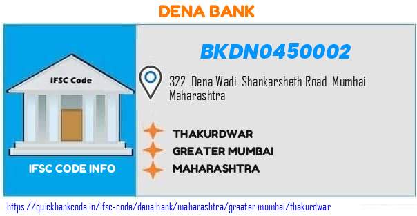 Dena Bank Thakurdwar BKDN0450002 IFSC Code