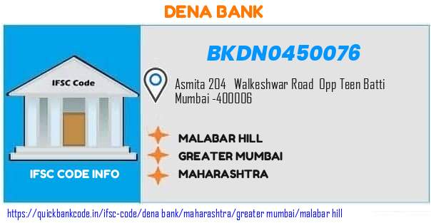 Dena Bank Malabar Hill BKDN0450076 IFSC Code