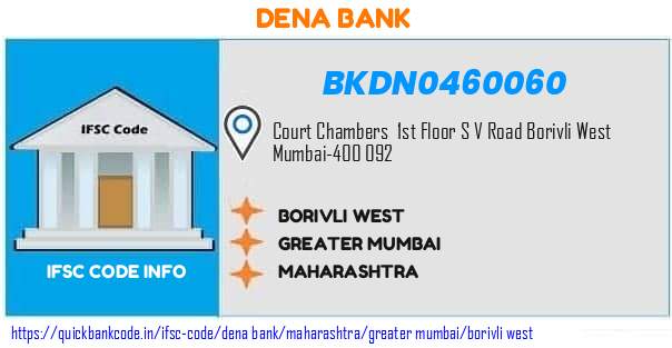 Dena Bank Borivli West BKDN0460060 IFSC Code