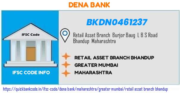 Dena Bank Retail Asset Branch Bhandup BKDN0461237 IFSC Code