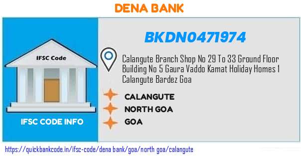 Dena Bank Calangute BKDN0471974 IFSC Code