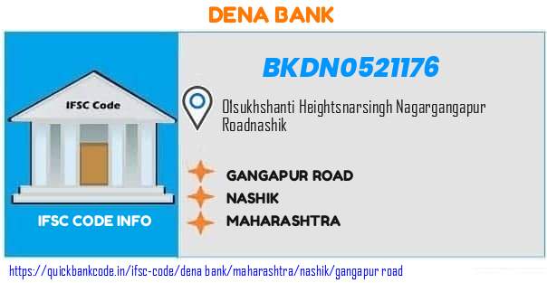 Dena Bank Gangapur Road BKDN0521176 IFSC Code