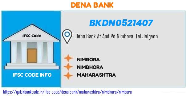 Dena Bank Nimbora BKDN0521407 IFSC Code