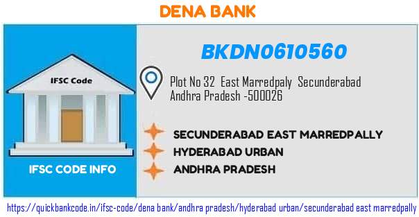 Dena Bank Secunderabad East Marredpally BKDN0610560 IFSC Code